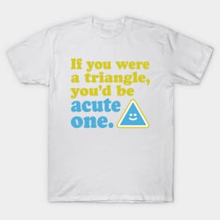 Acute Triangle T-Shirt